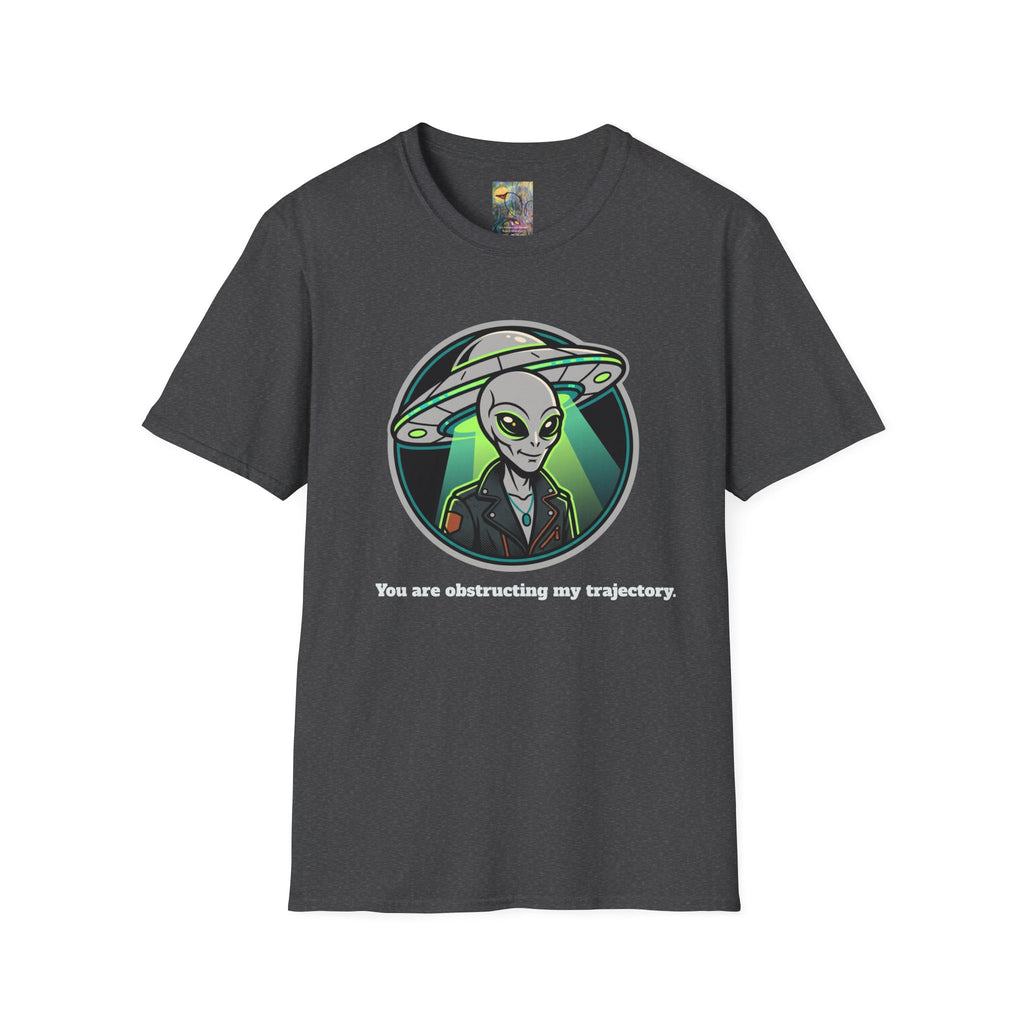 Alien UFO Graphic T-Shirt "You are blocking my trajectory" — Retro Green Extraterrestrial Design