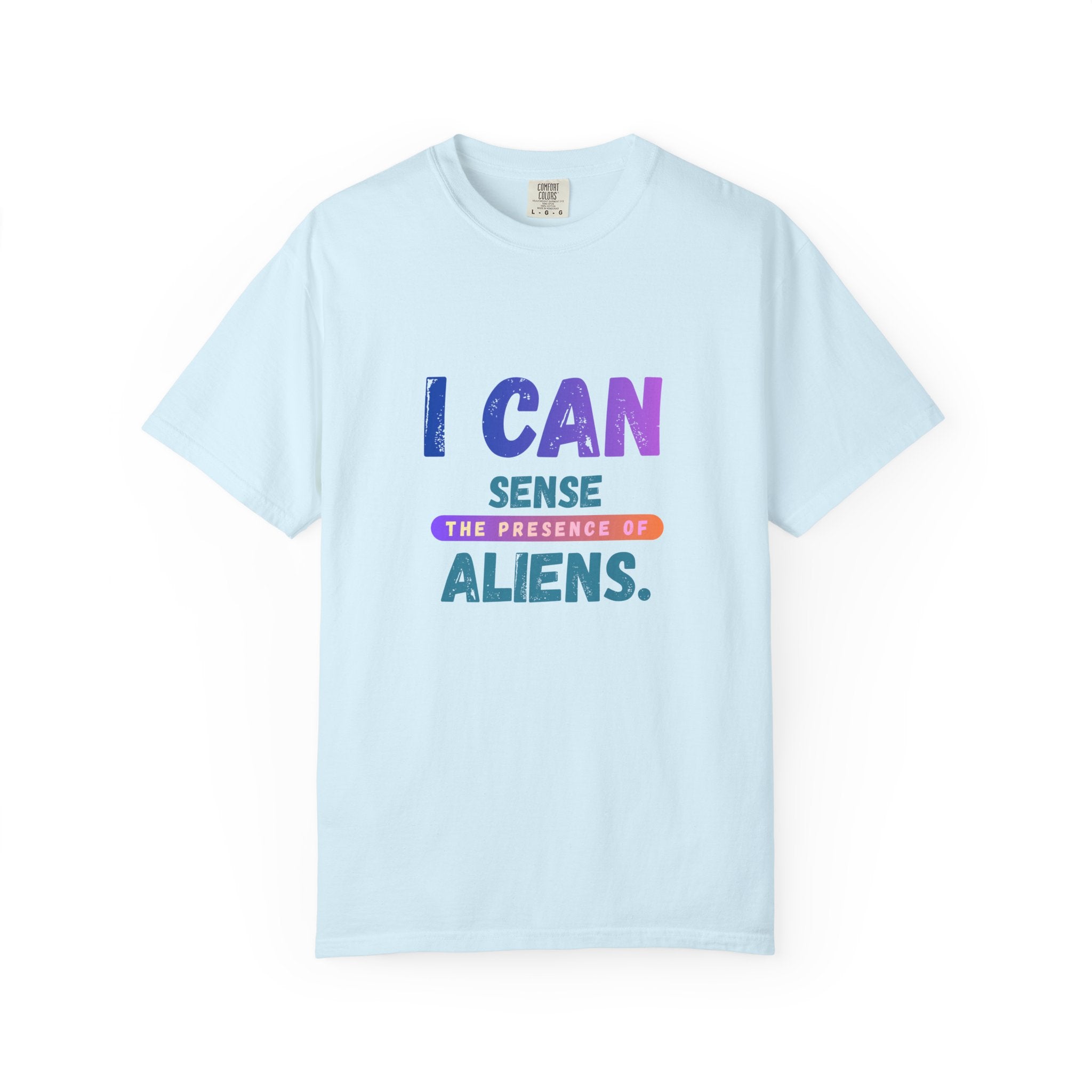 I Can Sense The Presence of Aliens T-Shirt — Funny UFO Alien Graphic Tee