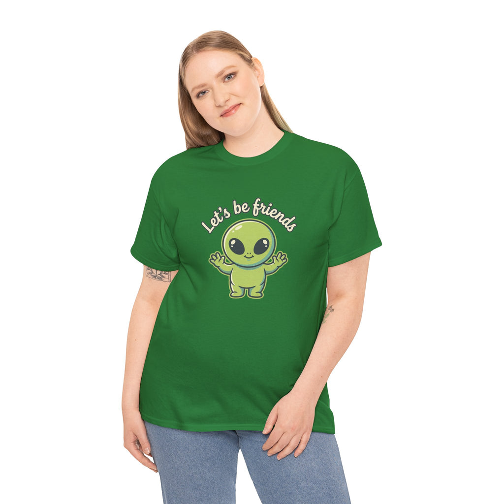 Let's Be Friends Alien T-Shirt — Cute Green Alien Graphic Tee