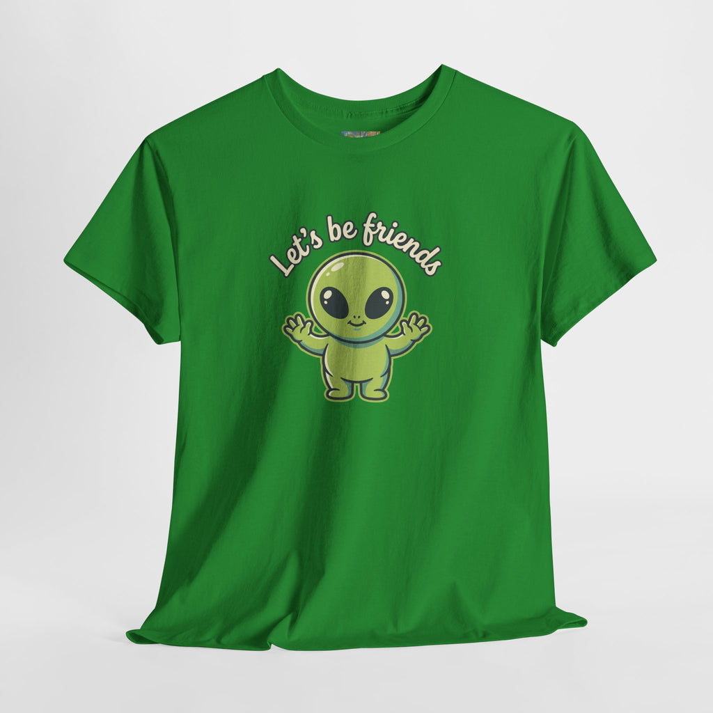 Let's Be Friends Alien T-Shirt — Cute Green Alien Graphic Tee