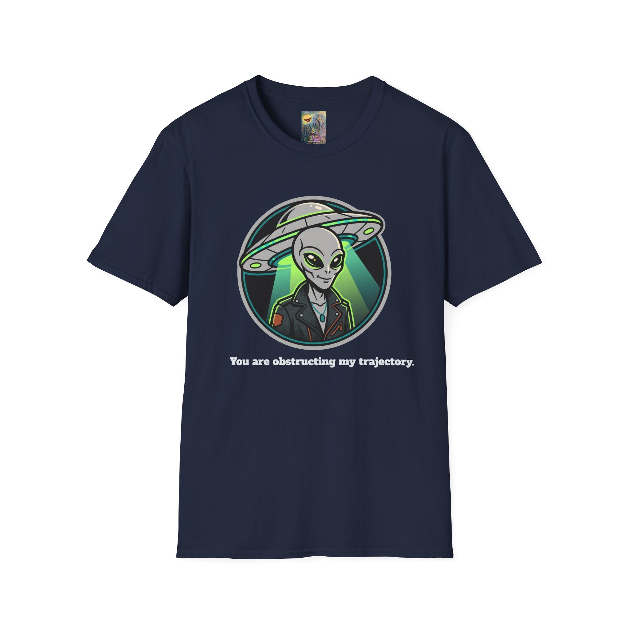 Alien UFO Graphic T-Shirt "You are blocking my trajectory" — Retro Green Extraterrestrial Design