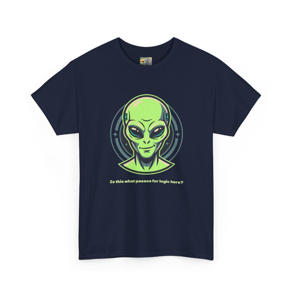 Alien Head T-Shirt — "So this is what passes for logic here?" Sci‑Fi Graphic Tee