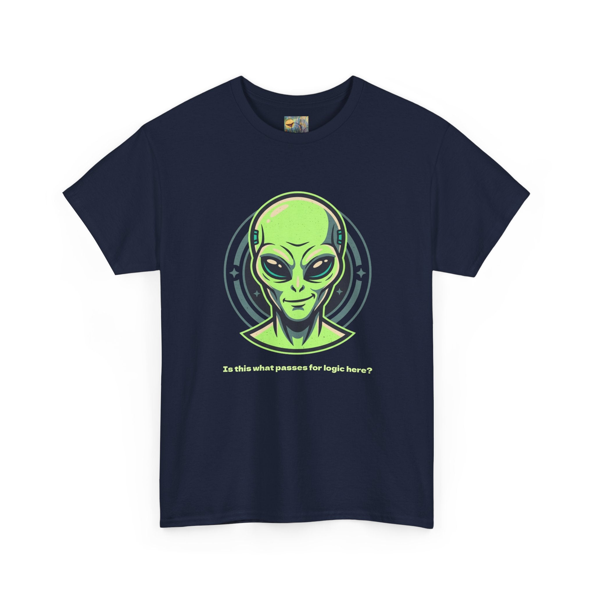 Alien Head T-Shirt — "So this is what passes for logic here?" Sci‑Fi Graphic Tee