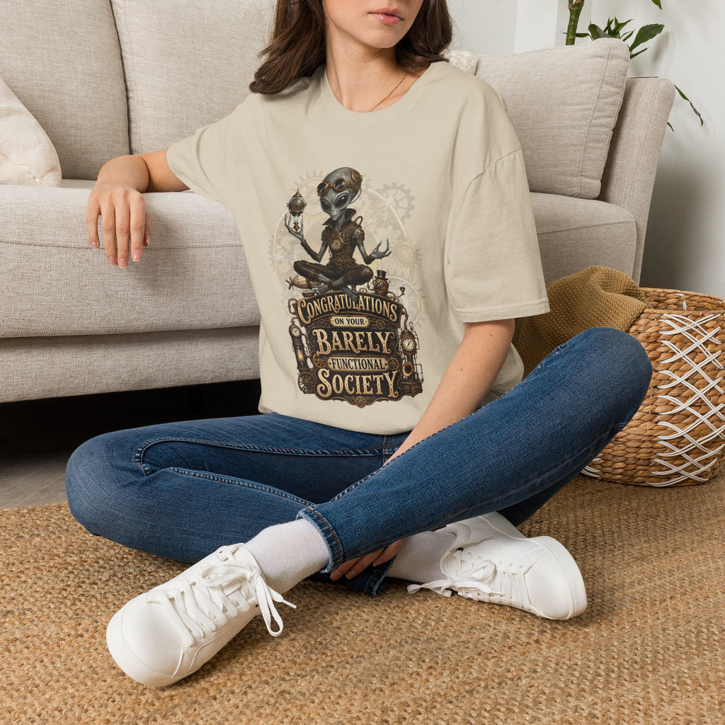 Alien Steampunk T‑Shirt — "Congratulations, on Your Barely Functional Society" Graphic Tee