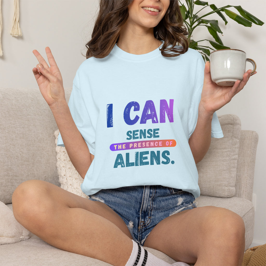 I Can Sense The Presence of Aliens T-Shirt — Funny UFO Alien Graphic Tee