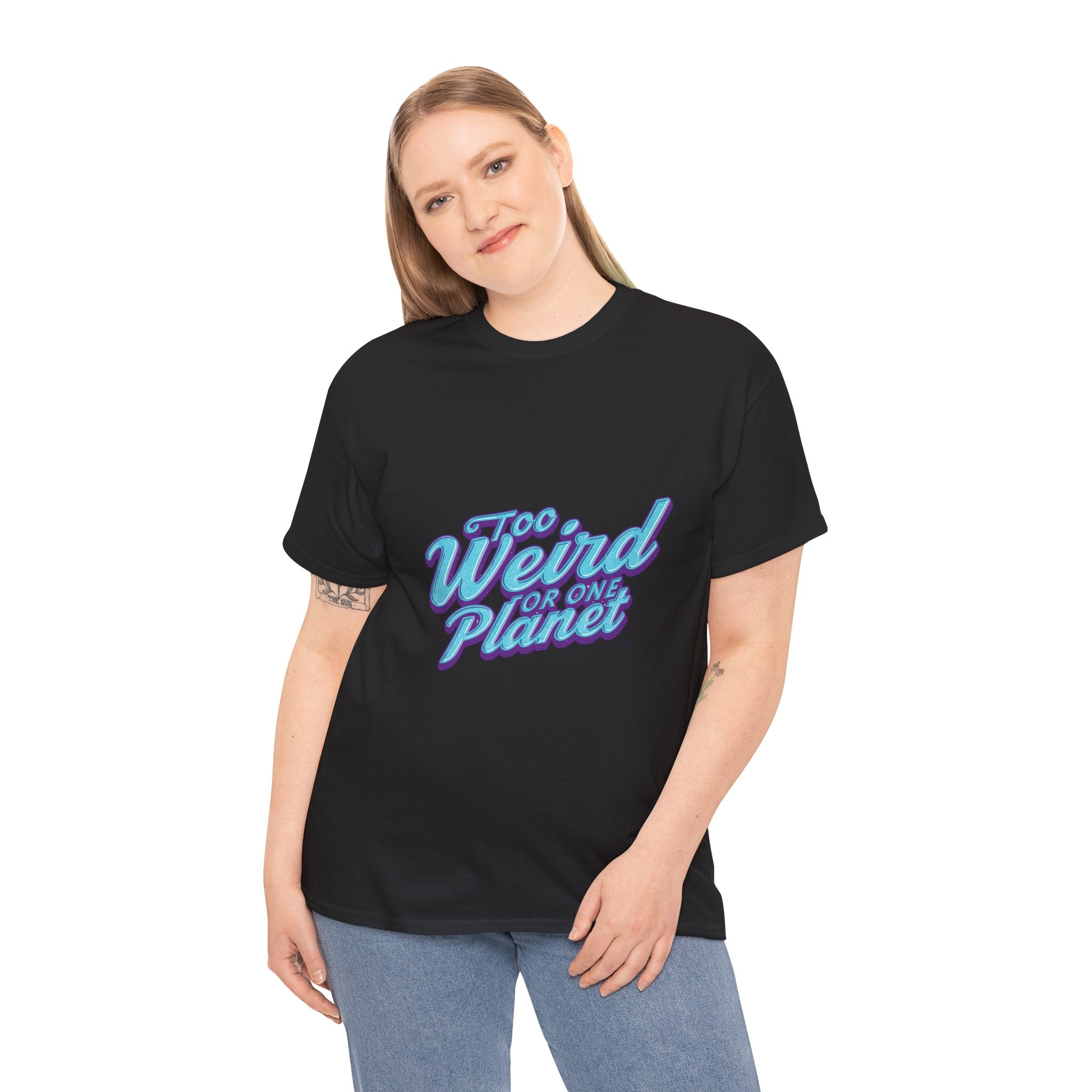 Too Weird For One Planet T‑Shirt